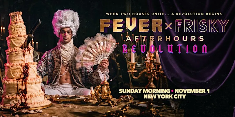 Fever x Frisky: Afterhours Revolution